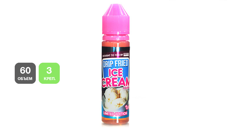 Жидкость DRIP FRIED Ice Cream (60 мл, 3 мг/мл)